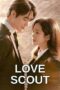 Love Scout (2025)